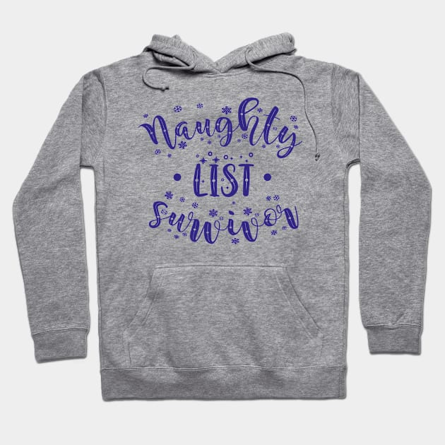 Naughty list survivor Hoodie by TIHONA